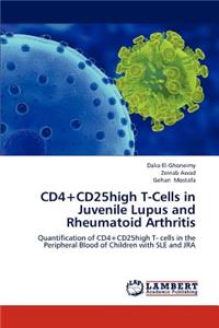 CD4+CD25high T-Cells in Juvenile Lupus and Rheumatoid Arthritis