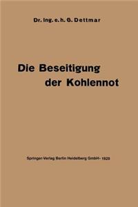 Die Beseitigung der Kohlennot