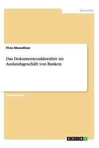 Dokumentenakkreditiv im Auslandsgeschäft von Banken