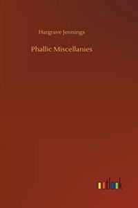 Phallic Miscellanies