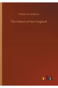 The Fathers of New England