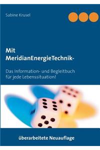 Mit MeridianEnergieTechnik - Erfolgreich beklopft!