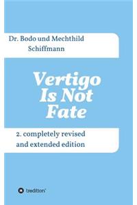 Vertigo Is Not Fate