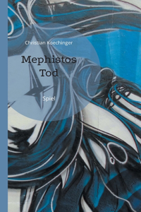 Mephistos Tod