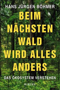 Beim Nachsten Wald Wird Alles Anders
