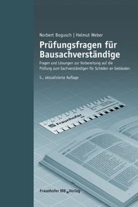 Prüfungsfragen für Bausachverständige.