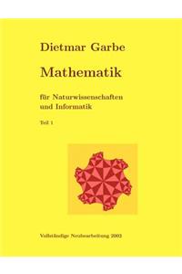 Mathematik für Naturwissenschaften und Informatik Teil I ( Paperback)