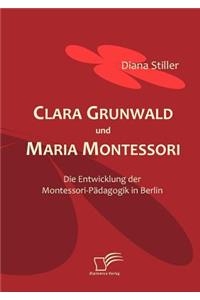 Clara Grunwald und Maria Montessori