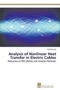 Analysis of Nonlinear Heat Transfer in Electric Cables