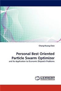 Personal Best Oriented Particle Swarm Optimizer
