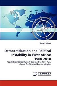 Democratization and Political Instability in West Africa