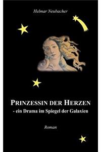 Prinzessin der Herzen - ein Drama im Spiegel der Galaxien