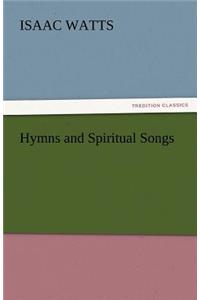 Hymns and Spiritual Songs