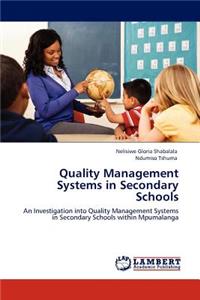 Quality Management Systems in Secondary Schools