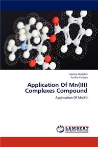 Application Of Mn(III) Complexes Compound