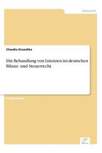 Behandlung von Lizenzen im deutschen Bilanz- und Steuerrecht