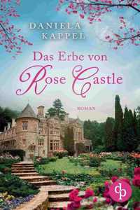 Erbe von Rose Castle
