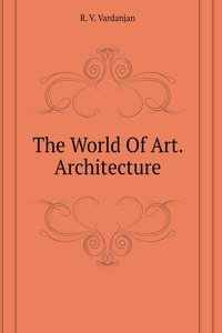 World Art. Architecture