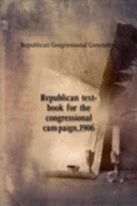 Republican text-book for the congressional campaign, 1906