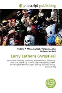 Larry Latham (Wrestler)