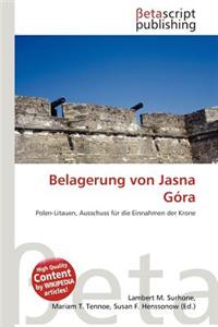 Belagerung Von Jasna G Ra