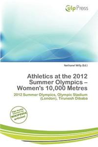 Athletics at the 2012 Summer Olympics - Women's 10,000 Metres