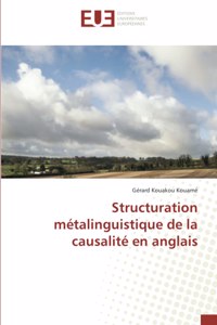 Structuration métalinguistique de la causalité en anglais