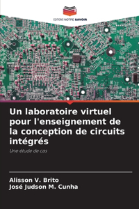laboratoire virtuel pour l'enseignement de la conception de circuits intégrés