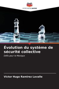 Évolution du système de sécurité collective