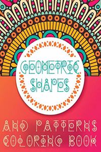 Geometric Shapes and Patterns Coloring Book