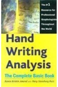Hand Writing Analysis: The Complete Basic Book