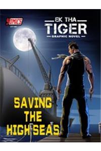Ek Tha Tiger : Saving The High Seas (English)