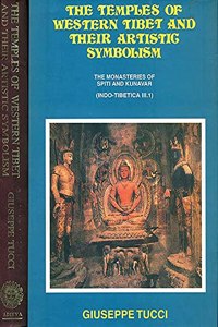 Temples of Western Tibet and Their Artistic Symbolism: The Monasteries of Spiti and Kunavar, (Indo-Tibetica, III.1), tr. by Uma Marina Vesci and ed. by Lokesh Chandra