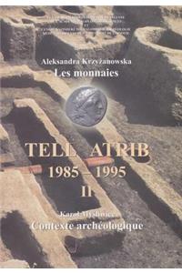 Tell Atrib II, Les Monnaies, Contexte Archeologique, Tell Atrib 1985-1995