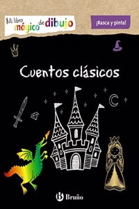 Mi libro magico de dibujo. Cuentos clasicos