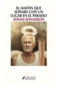 El Maton Que Sonaba Con un Lugar en el Paraiso