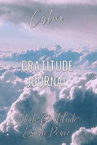 Gratitude Journal - Calm, Inhale Gratitude, Exhale Peace