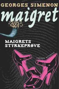 Maigrets styrkeprøve