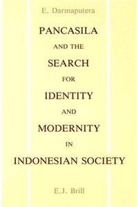 Pancasila and the Search for Identity and Modernity in Indonesian Society