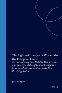 Rights of Immigrant Workers in the European Union