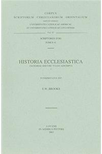 Historia Ecclesiastica Zachariae Rhetori Vulgo Adscripta, I
