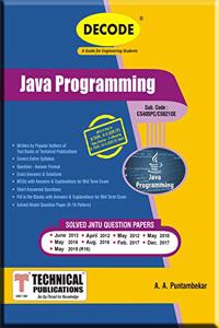 DECODE Java Programming for B.Tech. JNTUH R16 (Open Elective offered by III-II CSE/IT Deptt. - CS6210E)