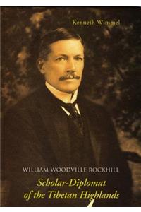 William Woodville Rockhill...