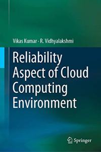 Reliability Aspect of Cloud Computing Environment