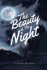 Beauty of the Night