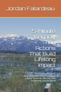 5-Minute Legacy