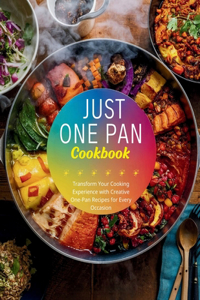 Just One Pan Cookbook