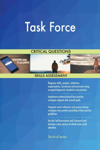 Task Force Critical Questions Skills Assessment
