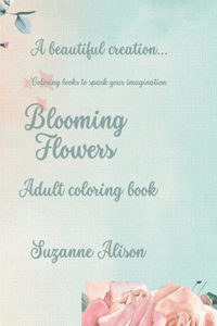 Blooming flower