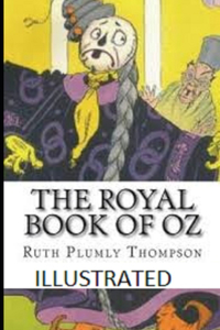 The Royal Book of Oz Illustrated